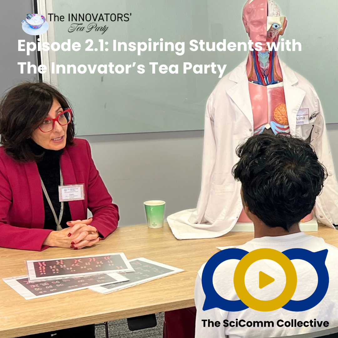 Episode 2.1: Inspiring Students with The Innovators’ Tea Party
